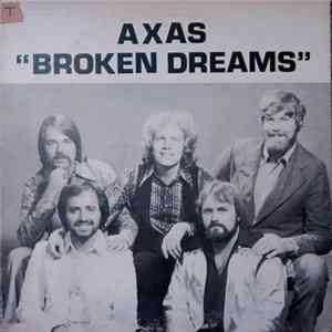 Axas - Broken Dreams Album