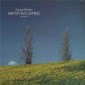 George Winston - Winter Into Spring Album