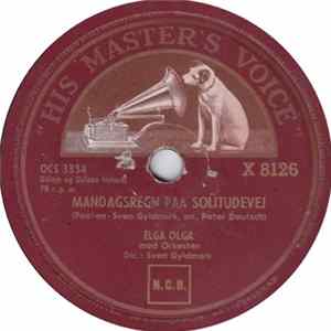 Elga Olga Med Orchester, Dir.: Sven Gyldmark - Mandagsregn Paa Solitudevej / Psykoanalyse Album