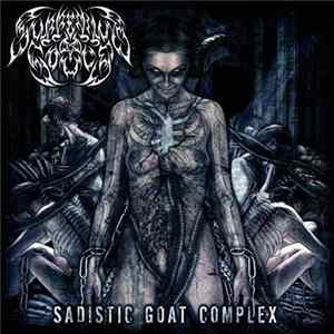 Suffering Souls - Sadistic Goat Complex Album
