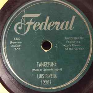 Luis Rivera - Tangerine / Fat Stockin' Album