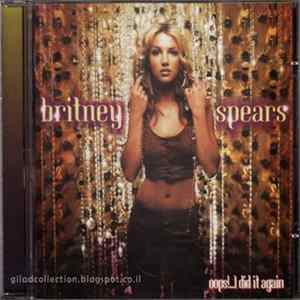 Britney Spears - Oops!...I Did It Again Album