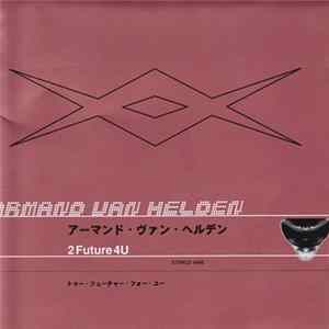 Armand Van Helden - 2Future4U Album