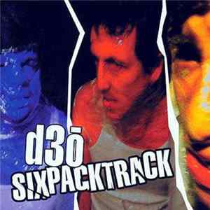 D3O - SixPackTrack Album