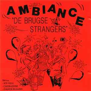 De Brugse Strangers - Ambiance Album