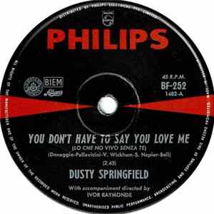 Dusty Springfield - You Don't Have To Say You Love Me Album