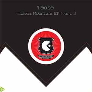 Tease - Vicious Mountain EP (Part 1) Album