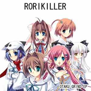Rorikiller - Otaku Grind EP Album