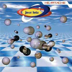 Just Luis - Heartache Album