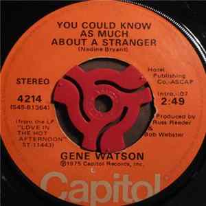 Gene Watson - You Could Know As Much About A Stranger / Harvest Time Album