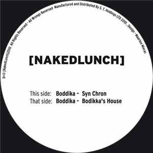 Boddika - Boddika's House / Syn Chron Album
