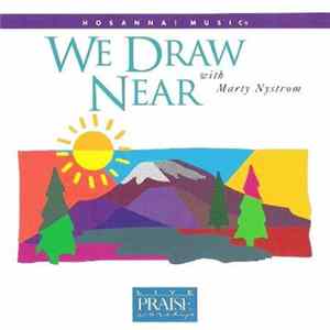 Marty Nystrom - We Draw Near Album