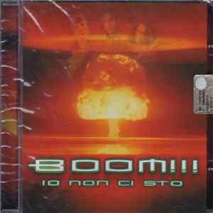 I Boom !!! - Io Non Ci Sto Album