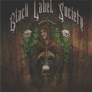 Black Label Society - Unblackened Album