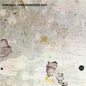 Chicago Underground Duo - Age Of Energy Album