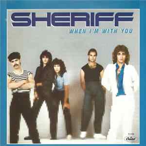 Sheriff - When I'm With You Album