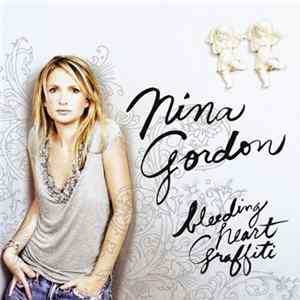 Nina Gordon - Bleeding Heart Graffiti Album