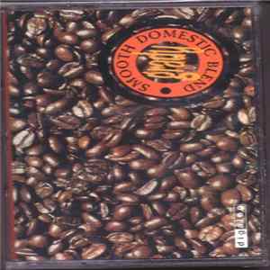 Various - Grady - Smooth Domestic Blend Album