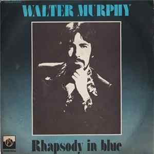Walter Murphy - Rhapsody In Blue Album