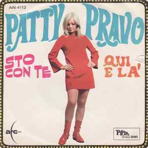 Patty Pravo - Sto Con Te / Qui E L Album