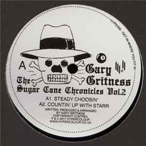 Gary Gritness - The Sugar Cane Chronicles Volume 2 Album