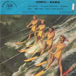 Trio Corti - Corti-Rama Album