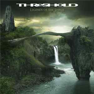 Threshold - Legends Of The Shires Album