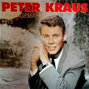 Peter Kraus - Unvergessene Hits Album
