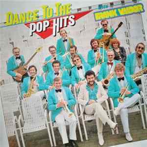 Frank Valdor - Dance To The Pop Hits With Frank Valdor Album