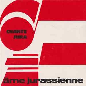 Choeur Mixte Moutier - Âme Jurassienne Album