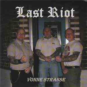 Last Riot - Vonne Strasse Album