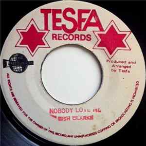 Fish Clarke - Nobody Love Me Album