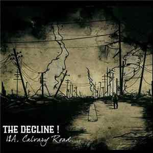 The Decline! - 12A, Calvary Road Album