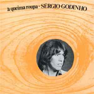 Sérgio Godinho - À Queima Roupa Album