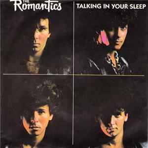 The Romantics - Talking In Your Sleep Album
