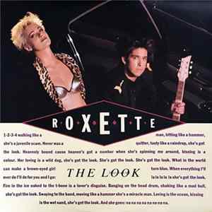 Roxette - The Look (Head-Drum-Mix) Album