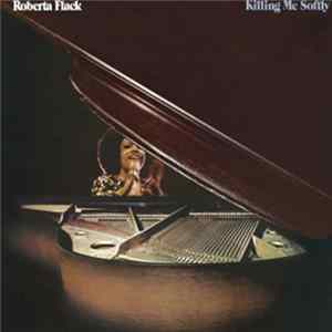 Roberta Flack - Killing Me Softly Album