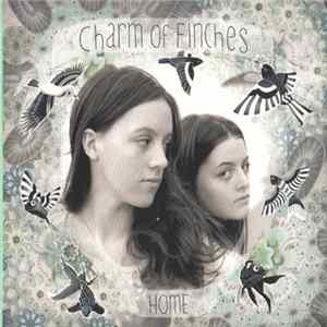 Charm Of Finches - Home Album