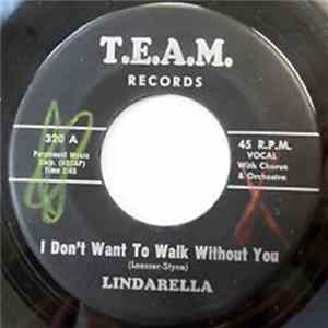 Lindarella - I Dont Want Walk Without You / All Cried Out Album