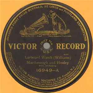 Macdonough And Hooley / William F. Hooley - Larboard Watch / Asleep In The Deep Album