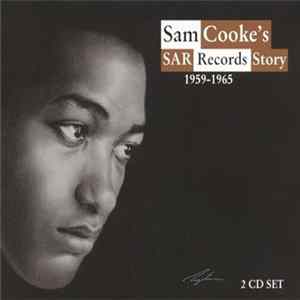 Various - Sam Cooke's SAR Records Story 1959 - 1965 Album