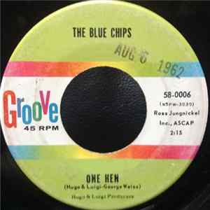 The Blue Chips - One Hen Album