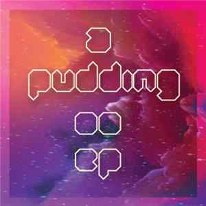 Pudding oO - EP II Album