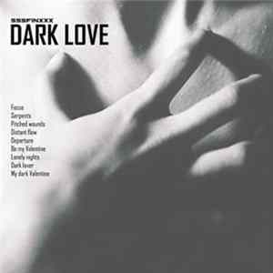 Sssfinxxx - Dark Love Album