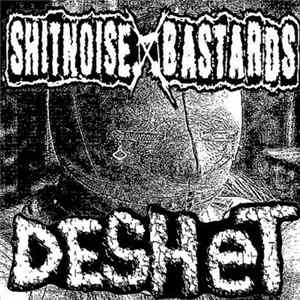 Shitnoise Bastards / Deshet - Untitled Album