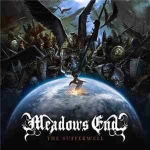 Meadows End - The Sufferwell Album