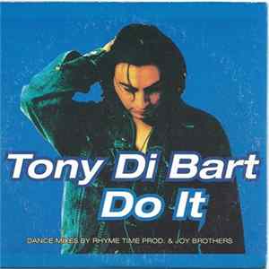 Tony Di Bart - Do It Album