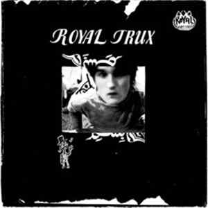 Royal Trux - Royal Trux Album