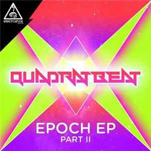 Quadrat Beat - Epoch EP Part II Album