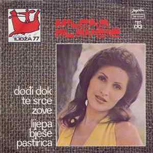 Milena Plavšić - Dođi Dok Te Srce Zove / Lijepa Bješe Pastirica Album